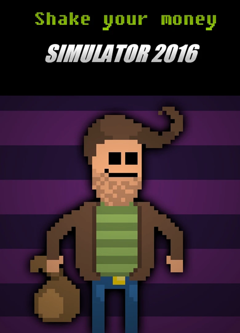 Shake Your Money Simulator 2016