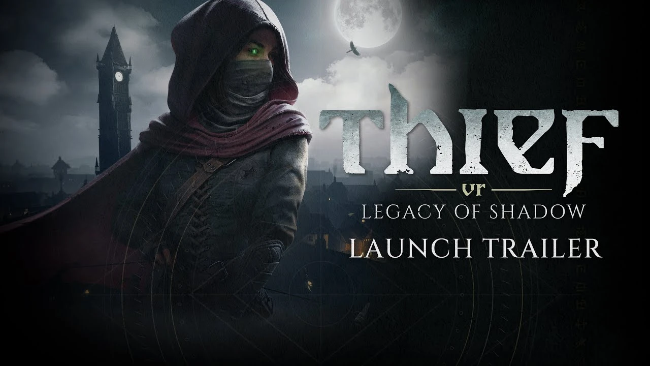 Вышла Thief VR: Legacy of Shadow - первая VR-игра культовой стелс-серии