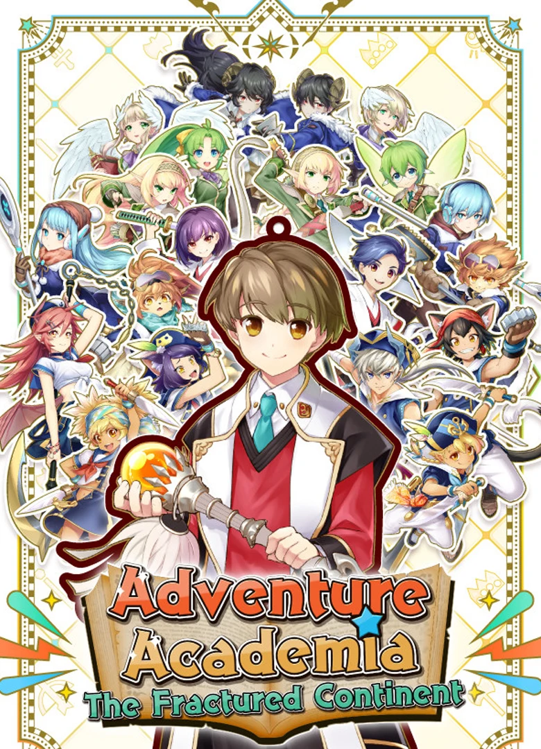 Adventure Academia: The Fractured Continent