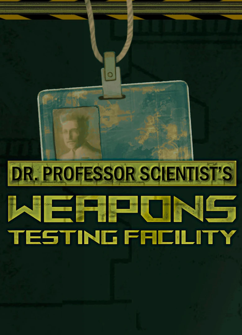 Dr. Professor Scientist's Weapons Testing Facility