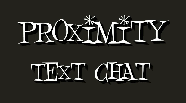 Fallout 76 " Proximity Text Chat - текстовый чат"