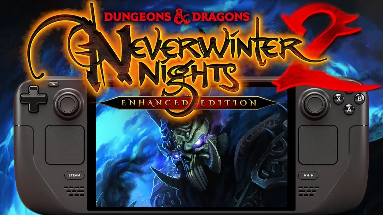 Neverwinter Nights 2 Enhanced Edition на Steam Deck - как играется улучшенная версия?