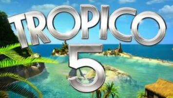 В Steam вышла "Полная Коллекция" Tropico 5