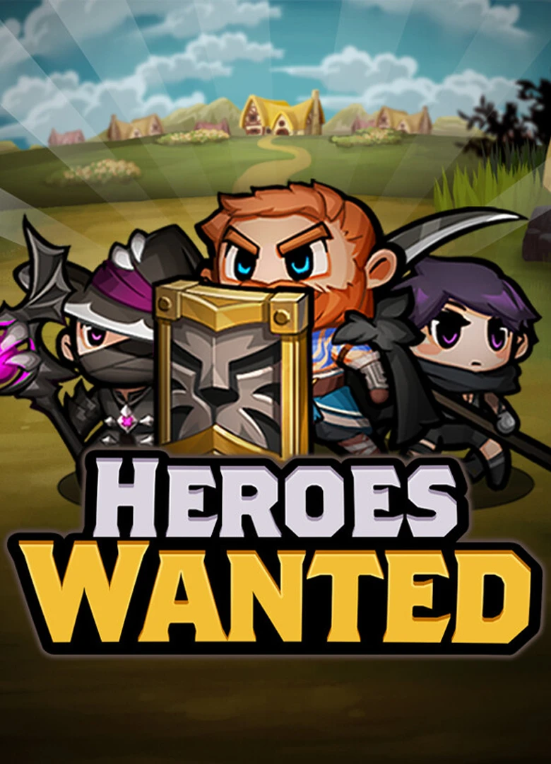 Heroes Wanted