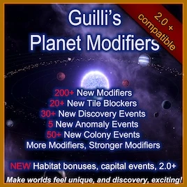 Stellaris "Guilli's Planet Modifiers"
