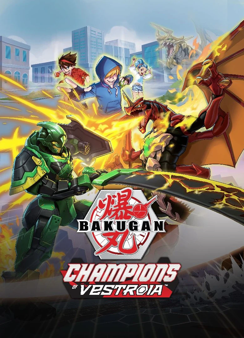 Bakugan: Champions of Vestroia