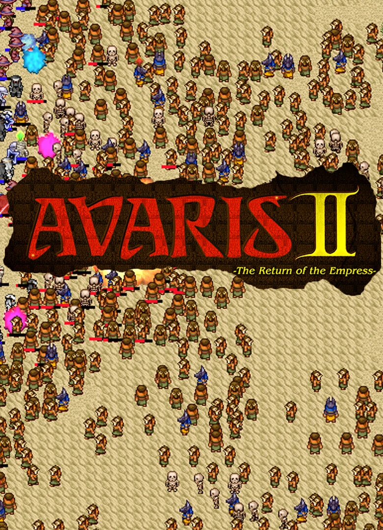Avaris 2: The Return of the Empress