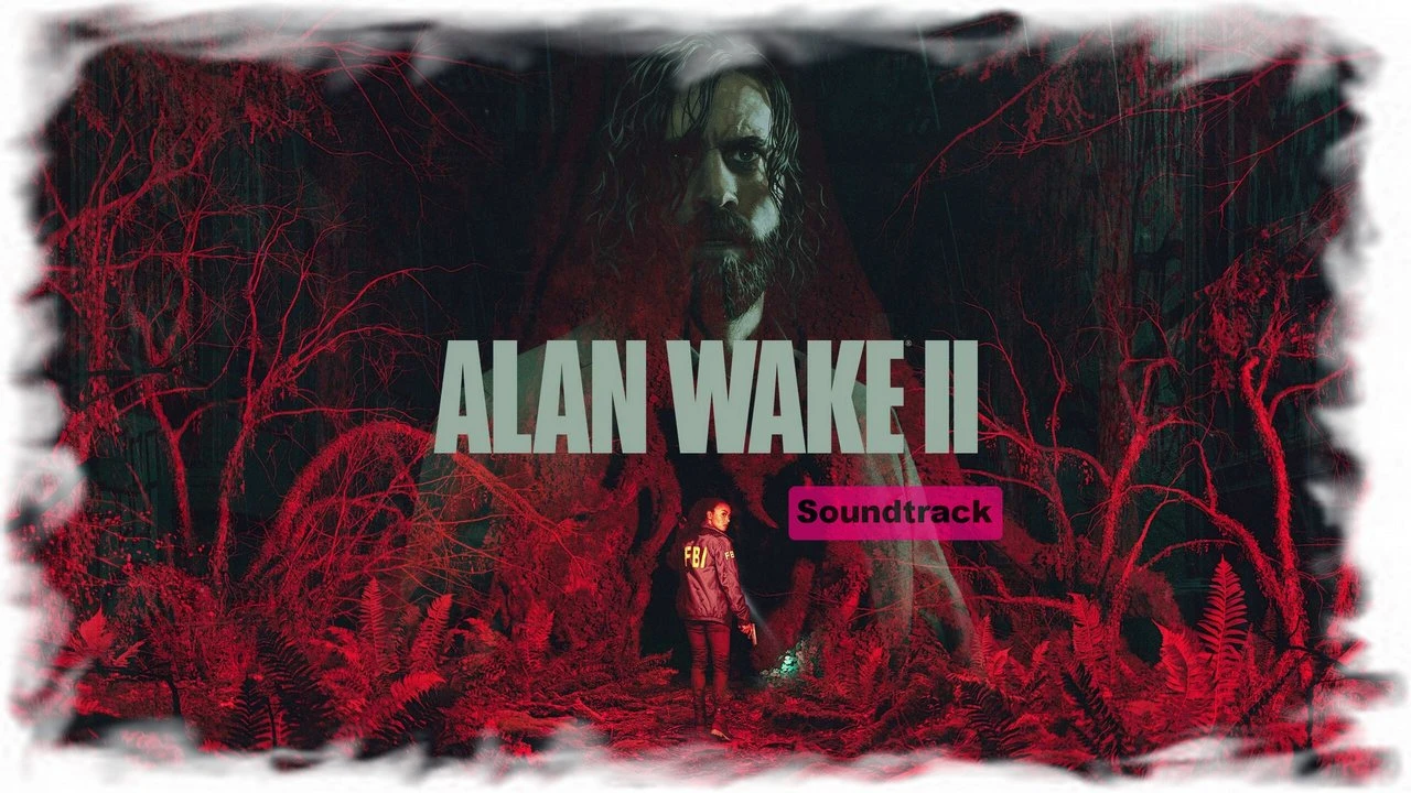 Alan Wake 2 "Саундтрек - 7 основных + 13 дополнительных"