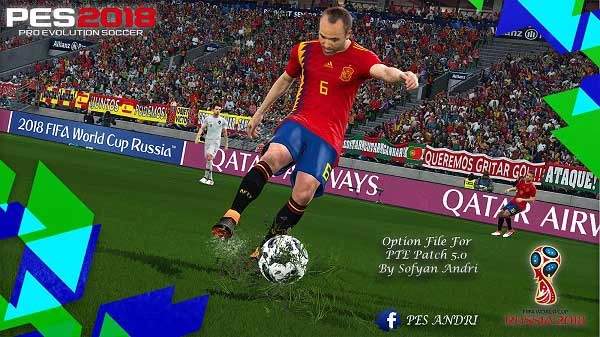 PES 2018 "Option File For PTE Patch 5.0 (25.06.2018) By Sofyan Andri"