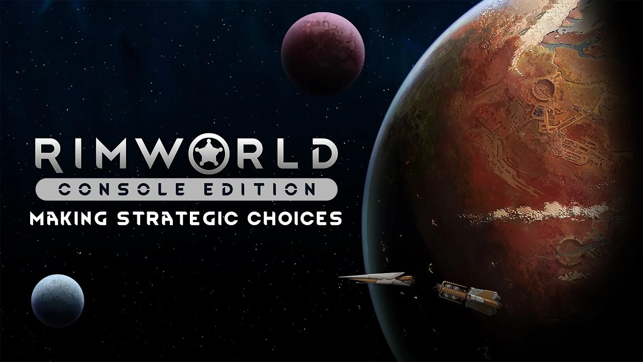 Новый трейлер RimWorld Console Edition рассказывает о стратегических решениях