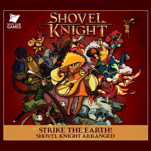 Shovel Knight "Arranged Soundtrack / Аранжировка музыки из игры"
