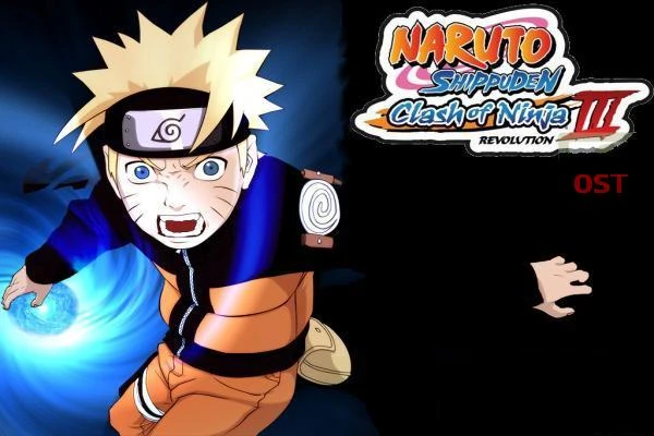Naruto Shippuden: Clash of Ninja Revolution 3 "ORIGINAL SOUNDTRACK"