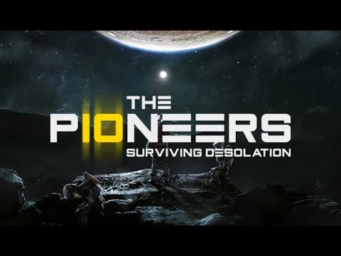 Космический симулятор выживания The Pioneers: Surviving Desolation выйдет 20 января 2023 года