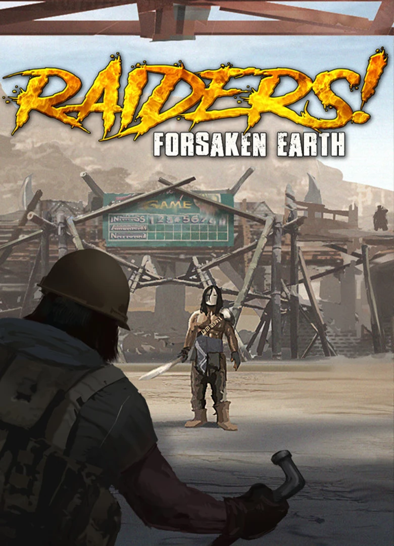 Raiders! Forsaken Earth