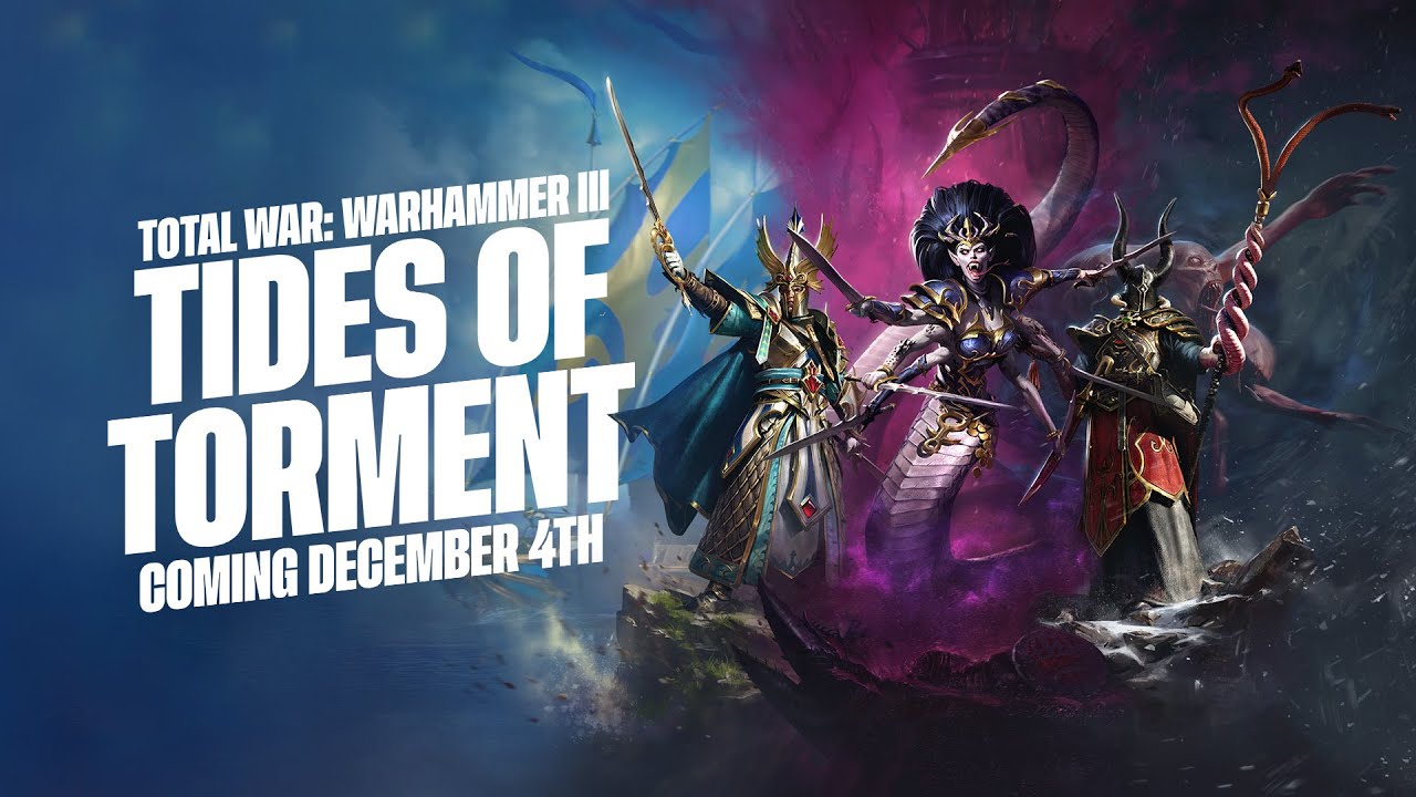 В дополнении Tides of Torment для Total War: Warhammer 3 появятся три новых легендарных лорда
