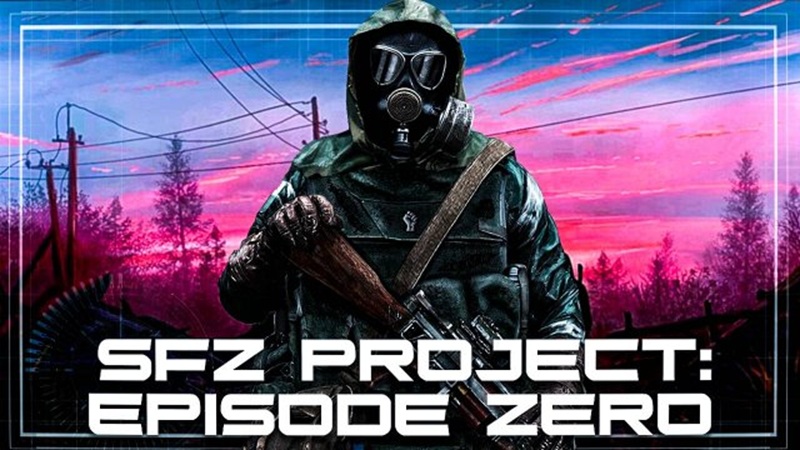 STALKER: SFZ Project Episode Zero - DELUXE REMAKE "Трейнер +19" [v1.0] {LIRW / GHL}