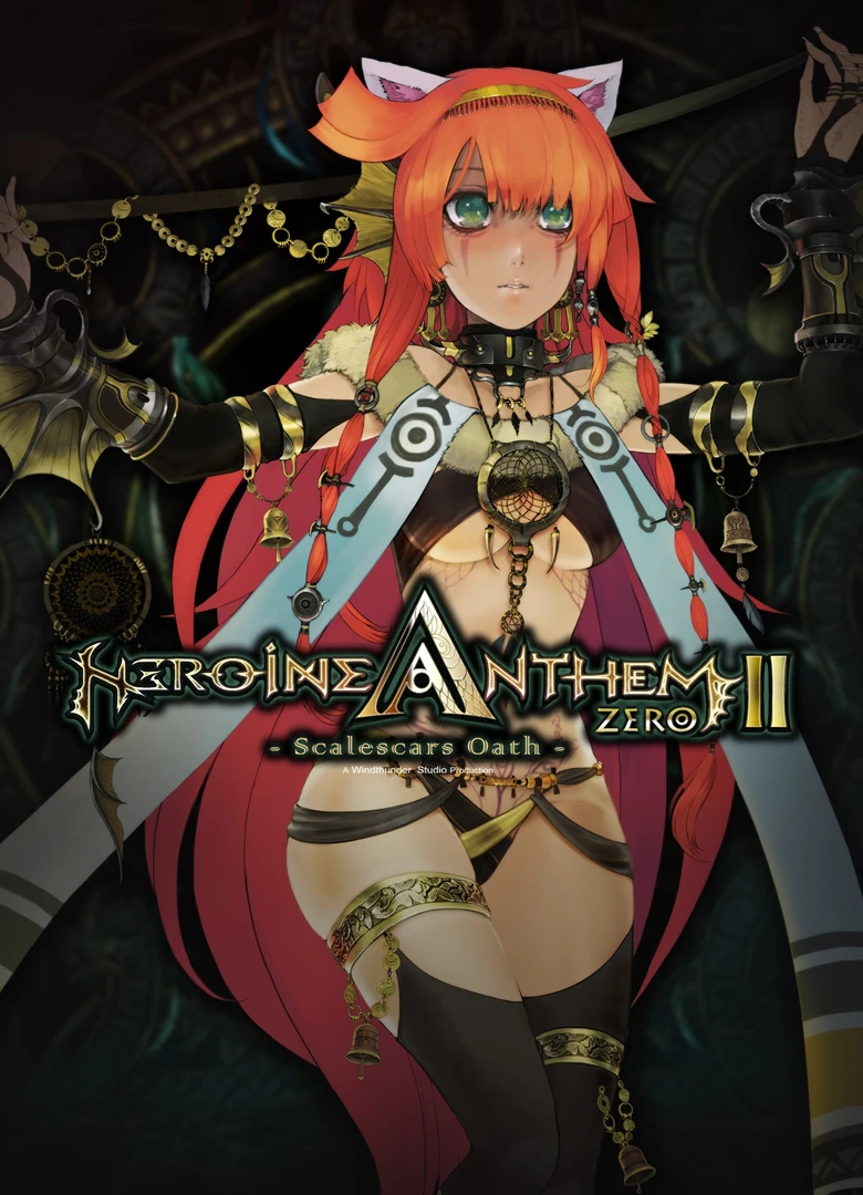 Heroine Anthem Zero 2 - Scalescars Oath
