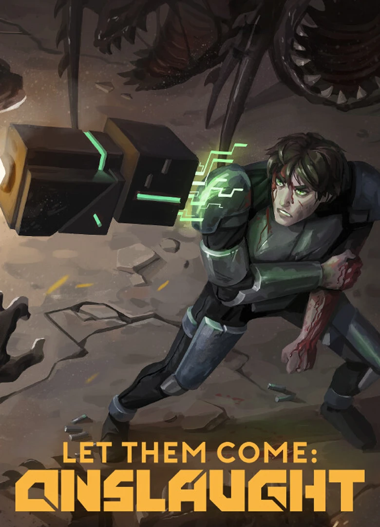 Let Them Come: Onslaught