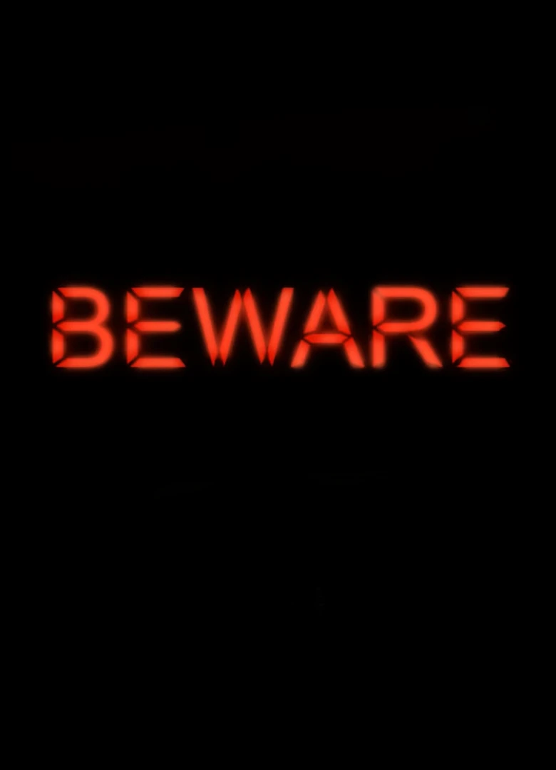 Beware