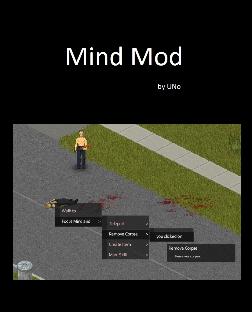 Project Zomboid: Чит-Мод (Mind Mod) {UNo}