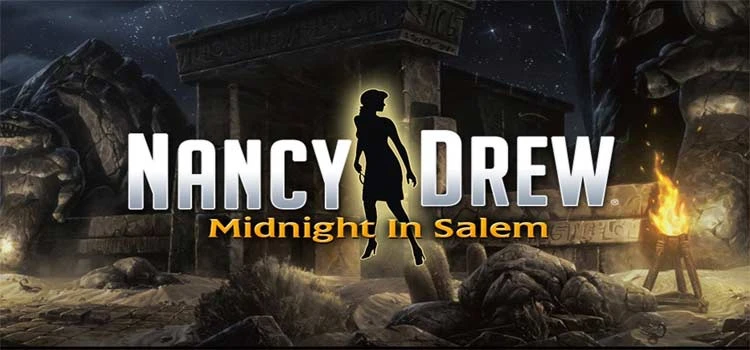 Состоялся релиз Nancy Drew: Midnight in Salem