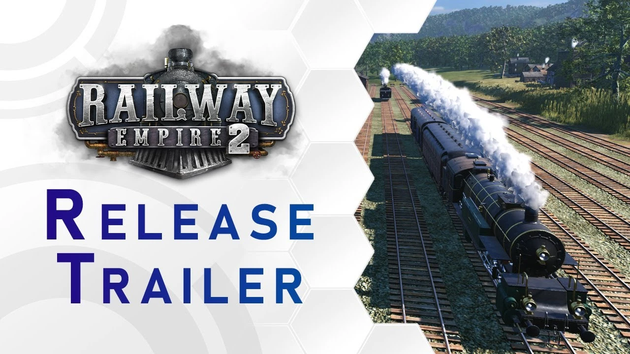 Релизный трейлер симулятора железнодорожной империи Railway Empire 2