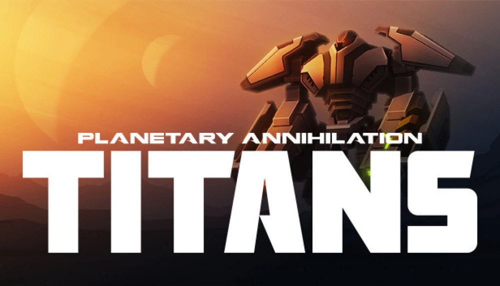 Planetary Annihilation: Titans получила обновление с юнитами и новыми режимом