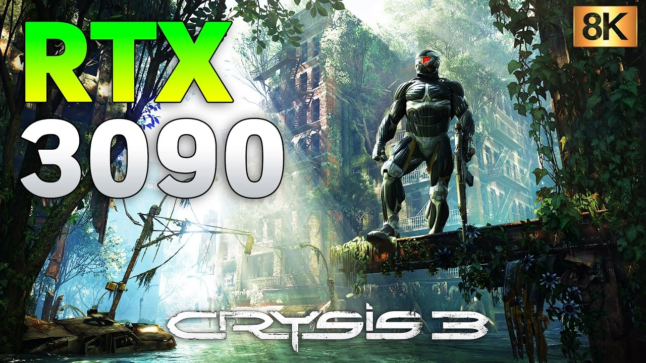 GeForce RTX 3090 не смогла потянуть Crysis 3 в 8К при стабильных 60 кадрах