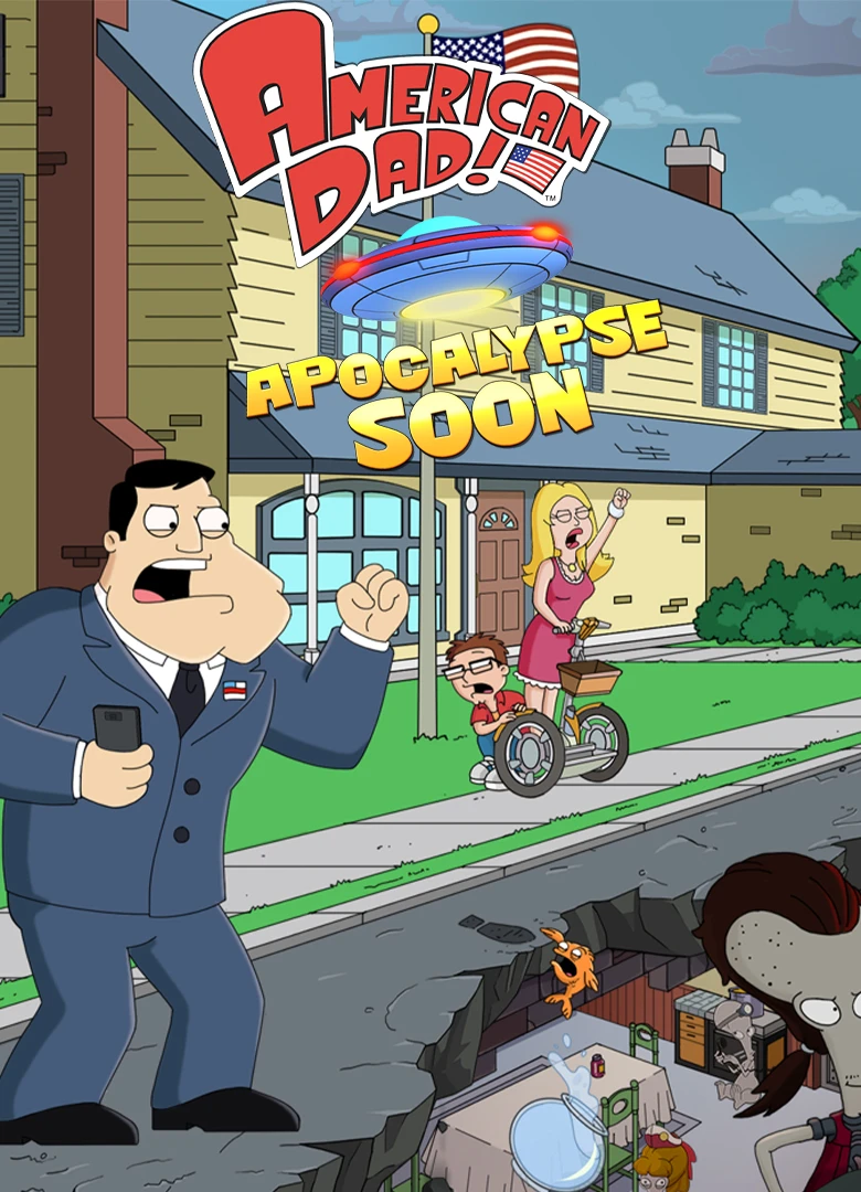 American Dad! Apocalypse Soon