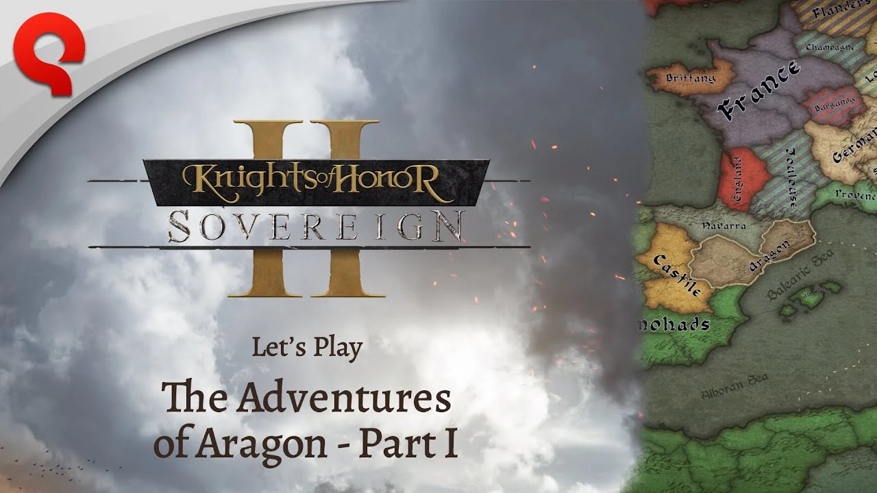 Геймплейный ролик Knights of Honor 2: Sovereign посвящён Арагону