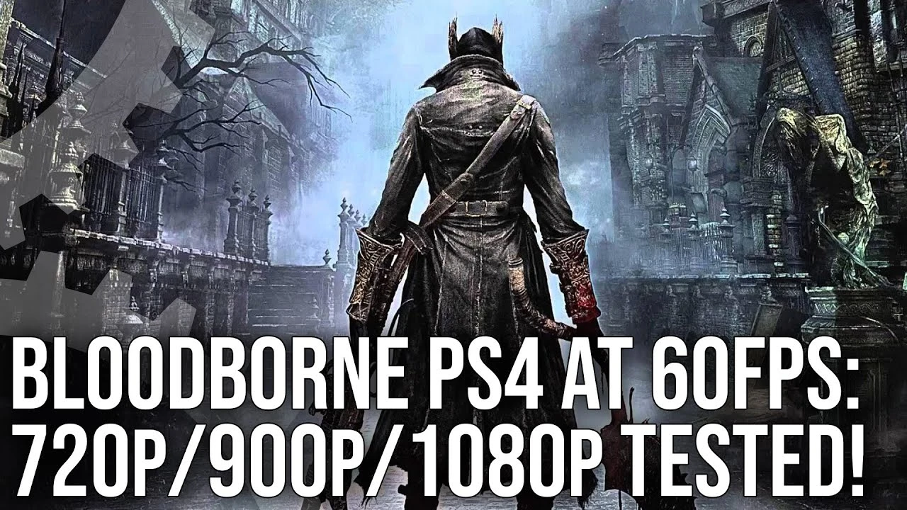 Digital Foundry протестировали неофициальный патч для Bloodborne, позволяющий играть дальше 30 FPS на PS4
