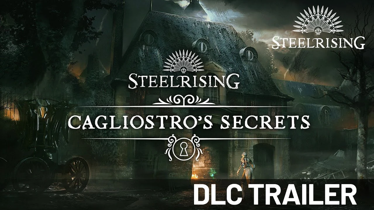 Вы сможете узнать секреты Калиостро: Состоялся релиз сюжетного DLC для Steelrising