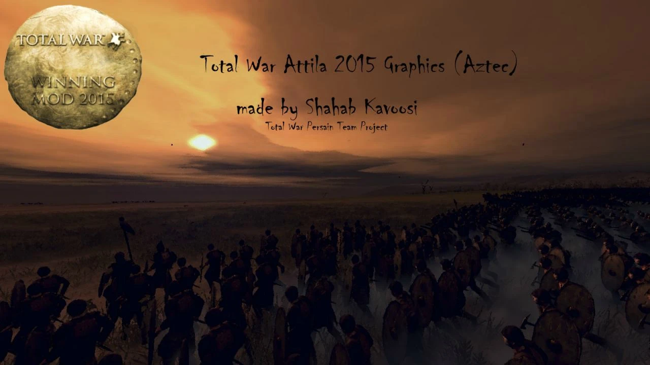 Total War: Attila "Aztec 2015 Graphics"