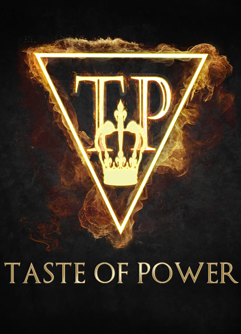 Taste of Power