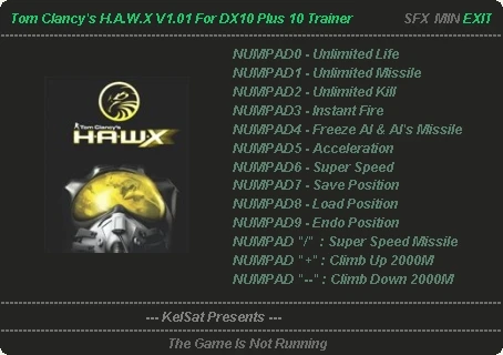 Tom Clancy's - H.A.W.X.: Трейнер (+9 - +10) [1.0 - 1.1 (DX9 - DX10)] {KelSat}