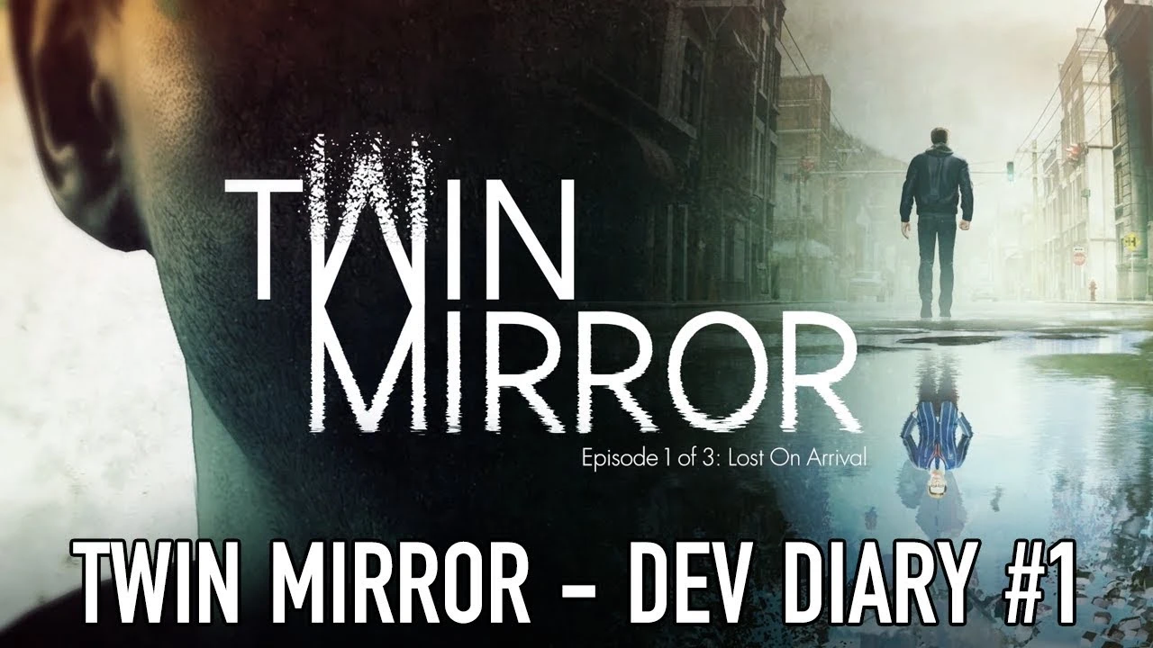 Первый дневник разработчиков Twin Mirror