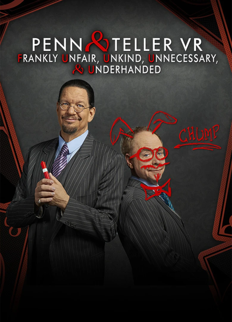 Penn & Teller VR: F U, U, U, & U