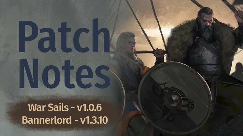 Mount & Blade 2: Bannerlord "Патч - v1.3.10"