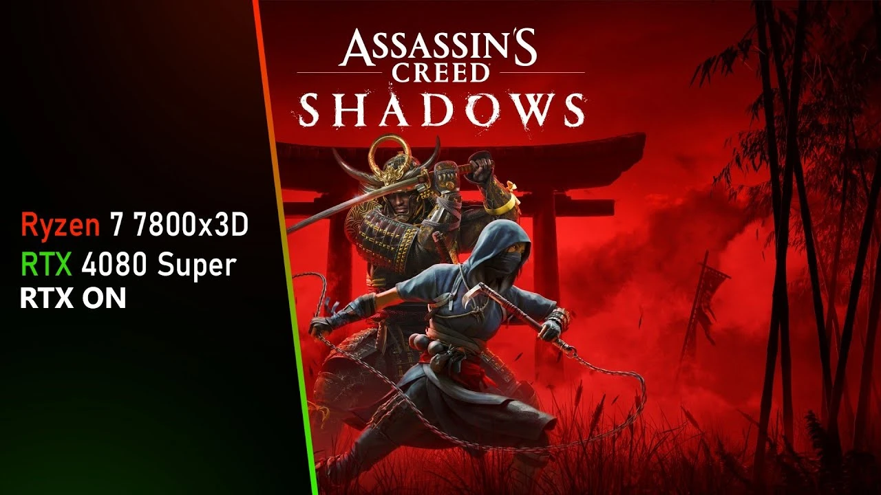 Тест Assasin's Creed Shadows на RTX 4080S и Ryzen 7 7800x3D