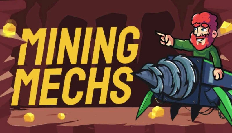 Mining Mechs "Таблица для Cheat Engine" [UPD: 06.11.2023] {ColonelRVH}