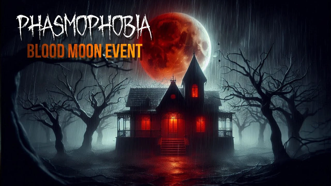 На что влияет Кровавая Луна во время события Blood Moon 2024 в Phasmophobia