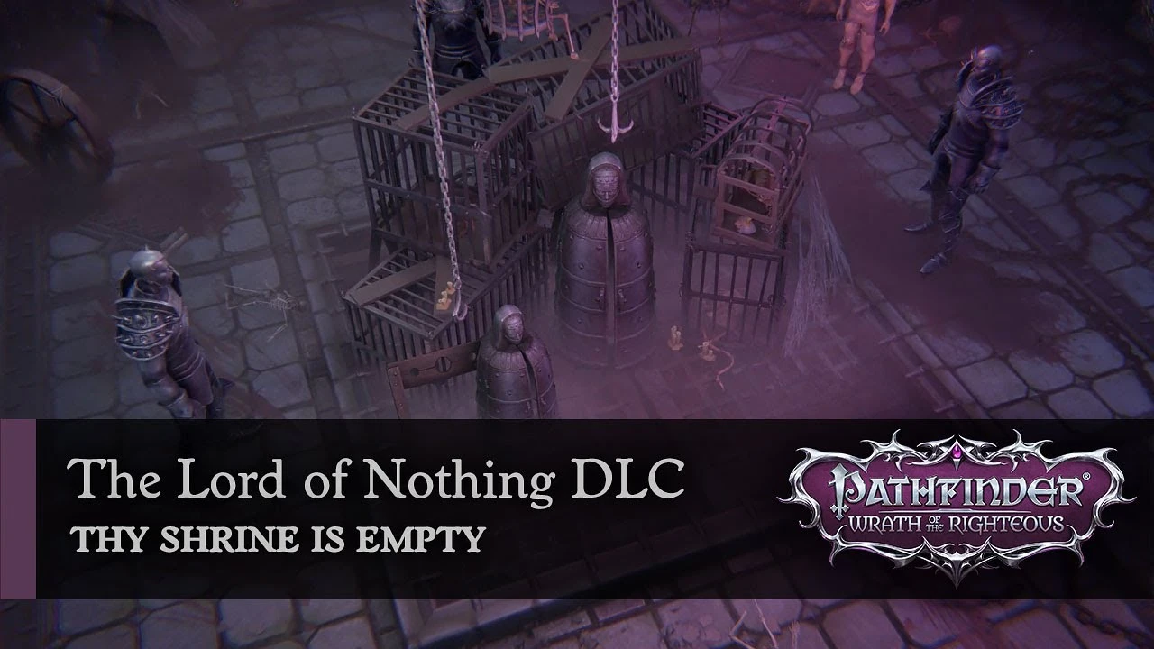Авторы Pathfinder: Wrath of the Righteous представили новый трек из дополнения "Властелин Ничего"