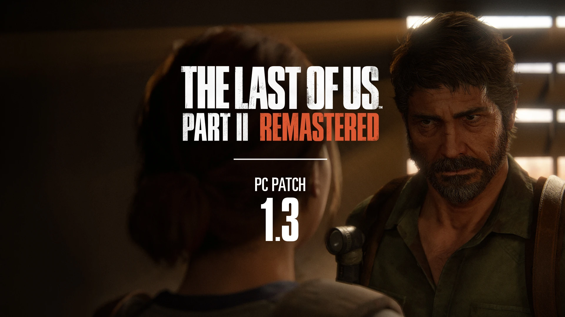 ПК-версия The Last of Us Part 2 получила обновление 1.3