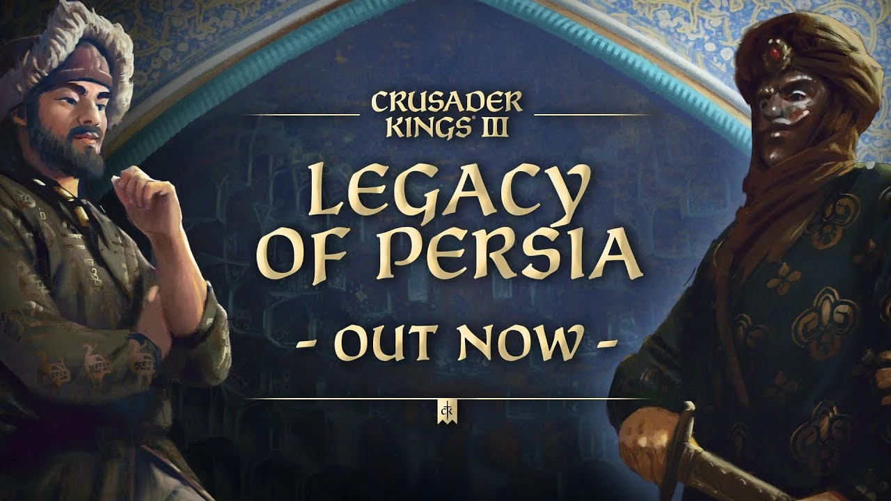 Crusader Kings 3 получила дополнение Legacy of Persia