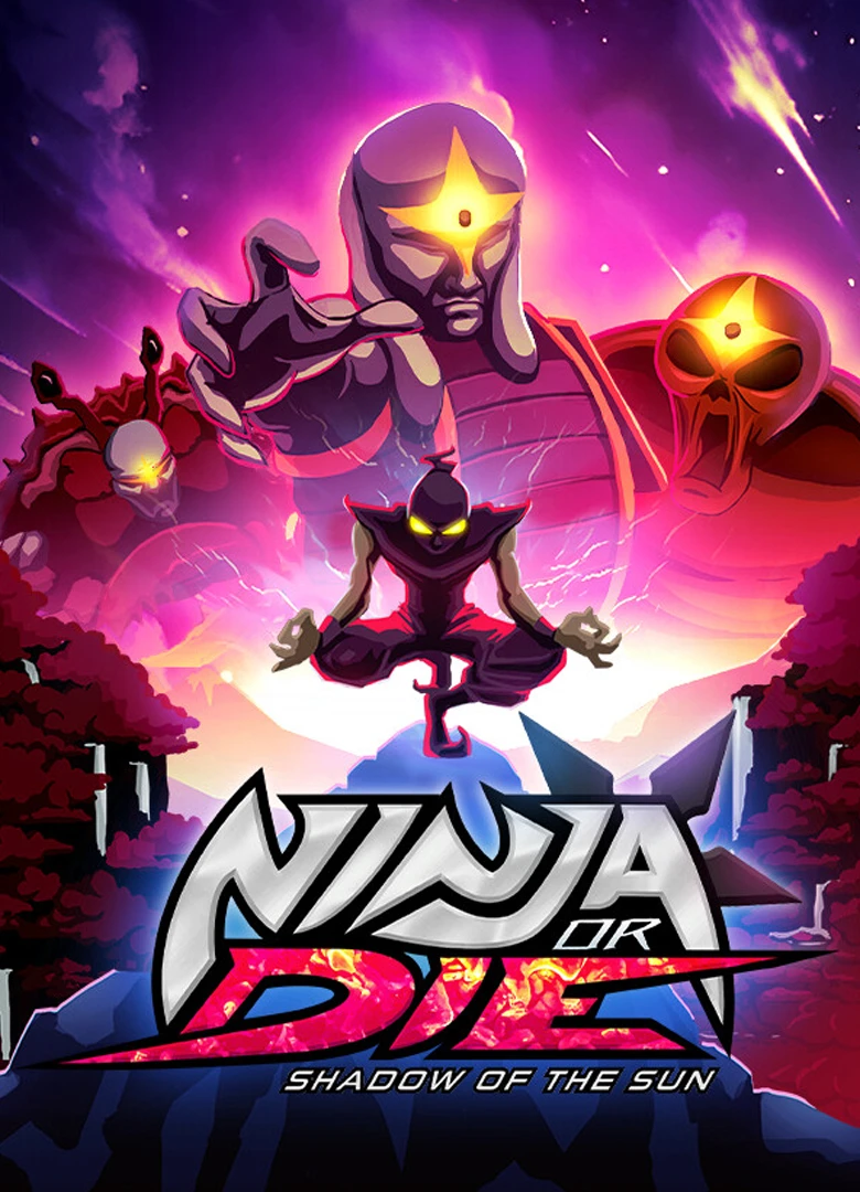 Ninja or Die: Shadow of the Sun