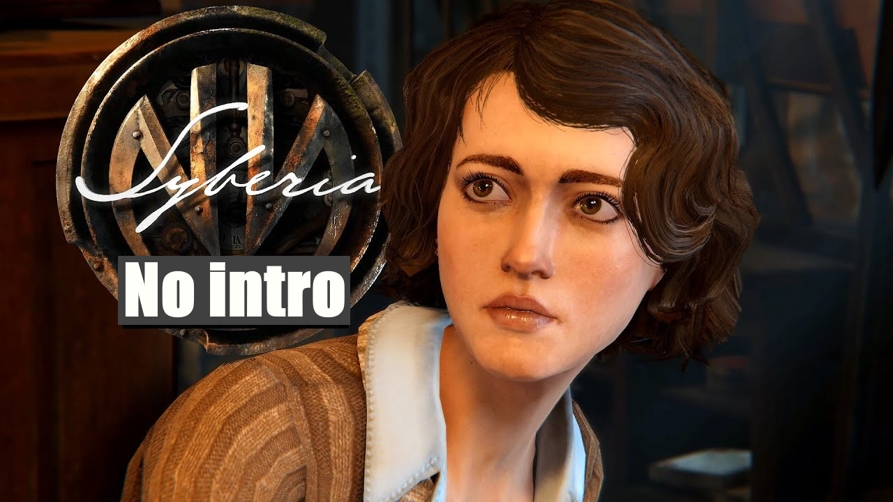 Syberia: The World Before "Отключение вступительных роликов"