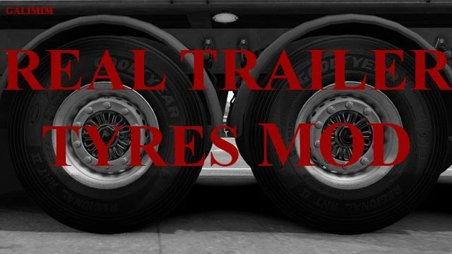 American Truck Simulator "Мод Real Trailer Tyres Mod v1.0 by Galimim"