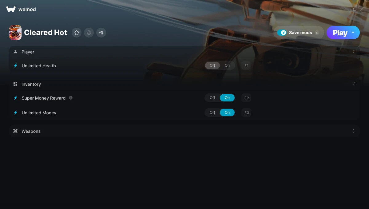 Cleared Hot "Трейнер +5 от WeMod: Редактор игрока, инвентаря и оружия"