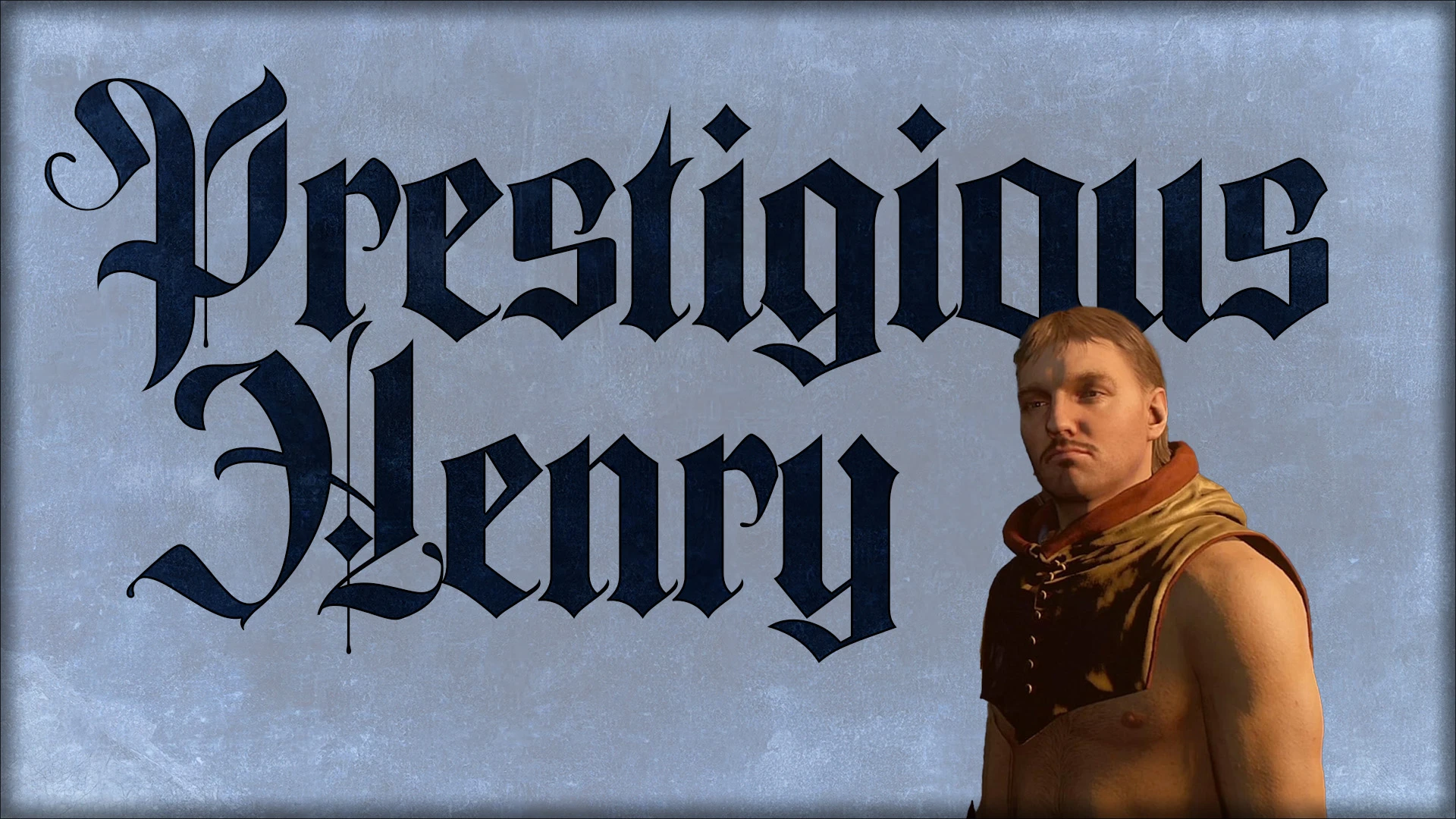 Kingdom Come: Deliverance 2 "Престижный Индржих (Генри)"