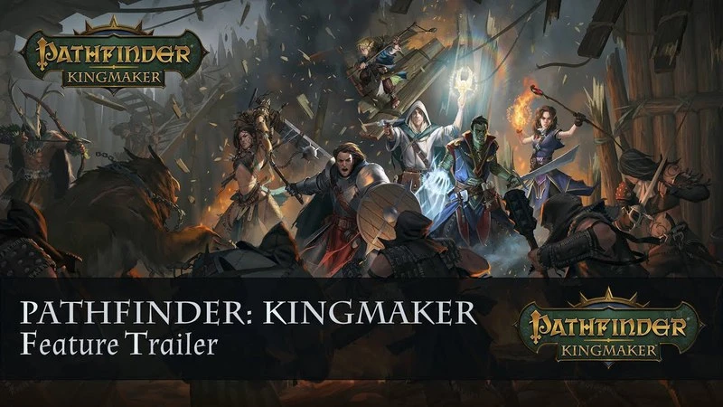 Новый трейлер Pathfinder: Kingmaker